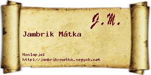 Jambrik Mátka névjegykártya